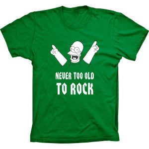 Camiseta Homer Simpson Never too old to Rock
